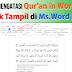 Mengatasi Qur'an In Word Tidak Muncul pada Word 2016