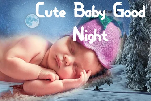 51+ Sweet Good Night Baby Images+ Download 51+ Sweet Good Night Baby Images+ Download