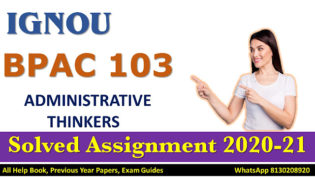 BPAC 103 Solved Assignment 2020-21, IGNOU Solved Assignment 2020-21, BPAC 103