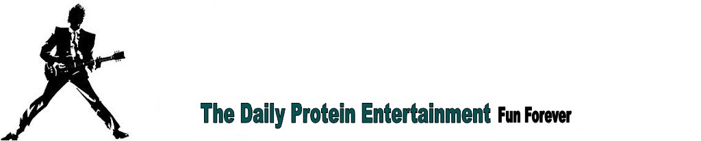 Daily Protein Entertainment