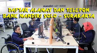 Daftar Bank Mandiri Solo & Surakarta