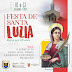 Divulgado Cronograma do dia 13 ultimo dia dos Festejos de Santa Luzia, Padroeira de Macajuba, veja