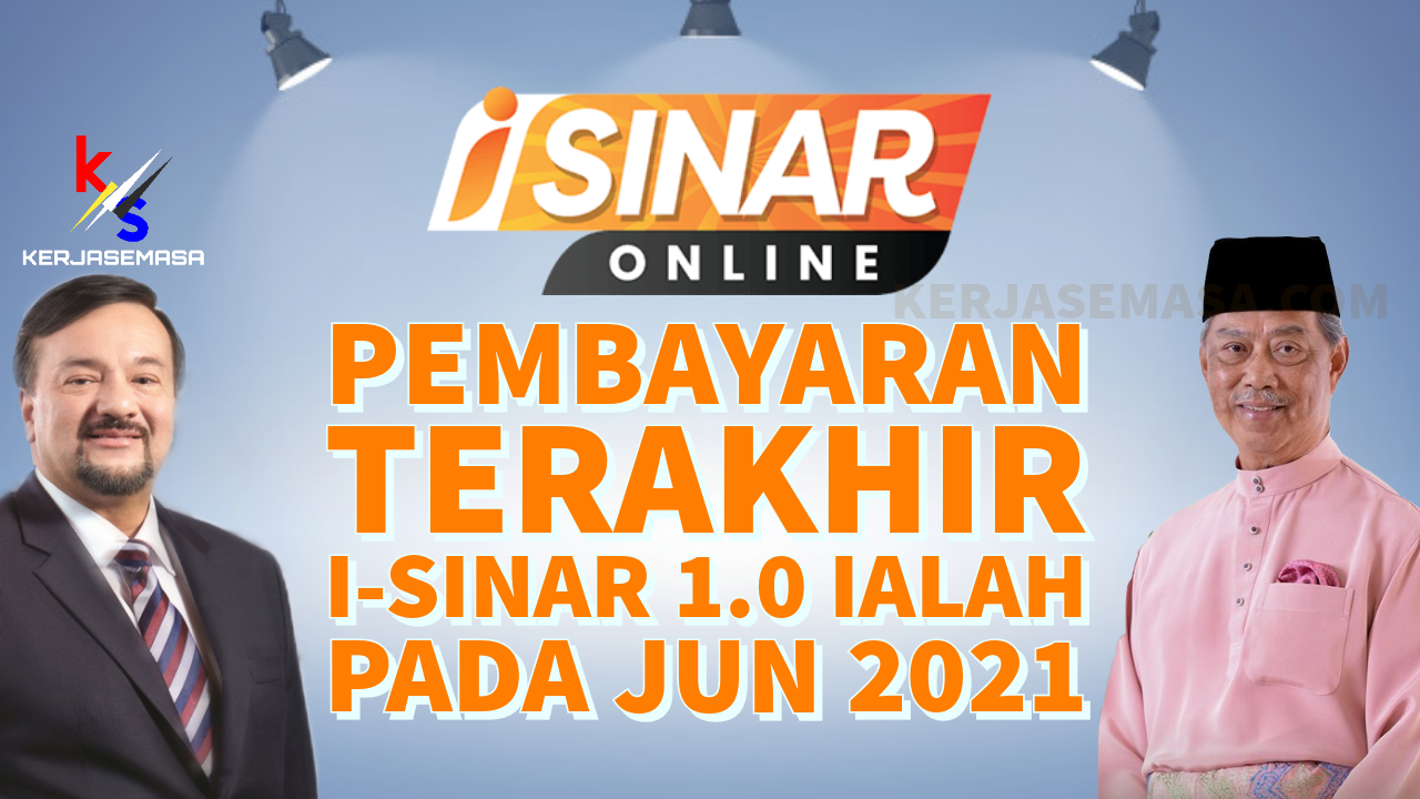 Tarikh pembayaran i sinar bulan mei 2021