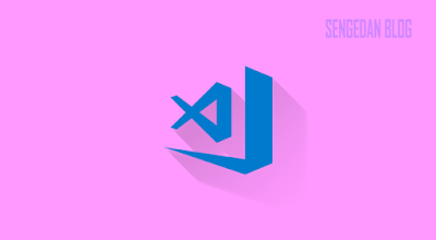 Aplikasi Teks Editor Terbaik Blogger Visual Studio Code