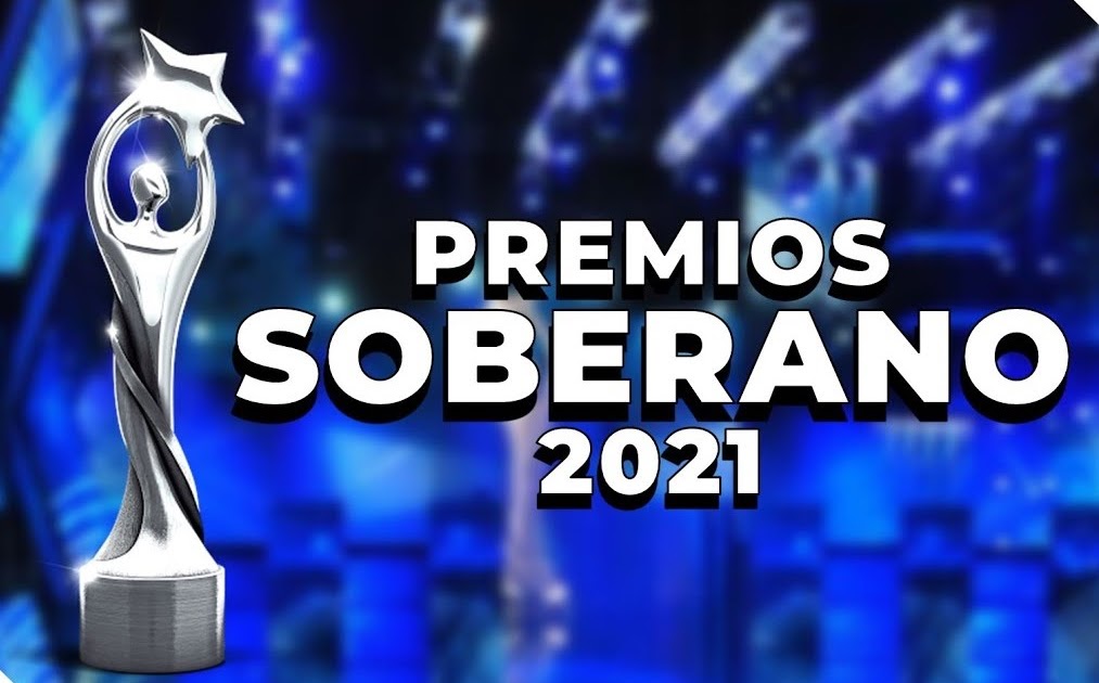 EL VARIADO Premios SOBERANO da a Conocer Sus Nominados (LISTADO