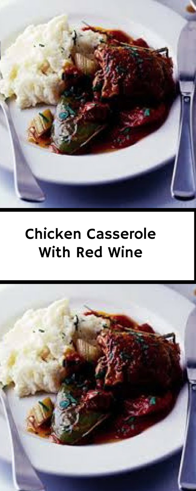 Chicken Casserole With Red Wine, Ham & Peppers Home Delicious Recipe