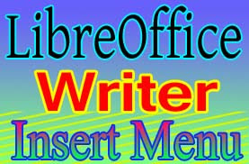 libreoffice writer insert menu