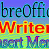 How to Use LibreOffice Writer Insert Menu in Hindi