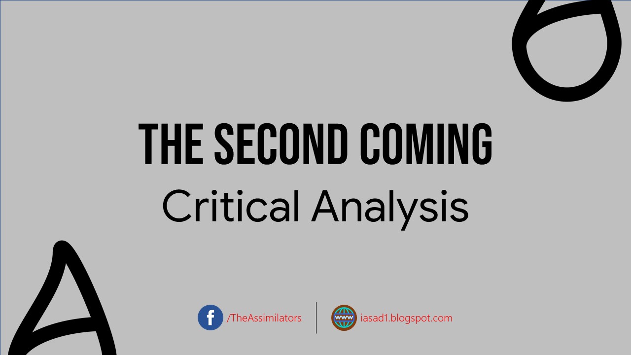 Critical Analysis - The Second Coming