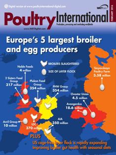Poultry International - February 2016 | ISSN 0032-5767 | TRUE PDF | Mensile | Professionisti | Tecnologia | Distribuzione | Animali | Mangimi
For more than 50 years, Poultry International has been the international leader in uniquely covering the poultry meat and egg industries within a global context. In-depth market information and practical recommendations about nutrition, production, processing and marketing give Poultry International a broad appeal across a wide variety of industry job functions.
Poultry International reaches a diverse international audience in 142 countries across multiple continents and regions, including Southeast Asia/Pacific Rim, Middle East/Africa and Europe. Content is designed to be clear and easy to understand for those whom English is not their primary language.
Poultry International is published in both print and digital editions.