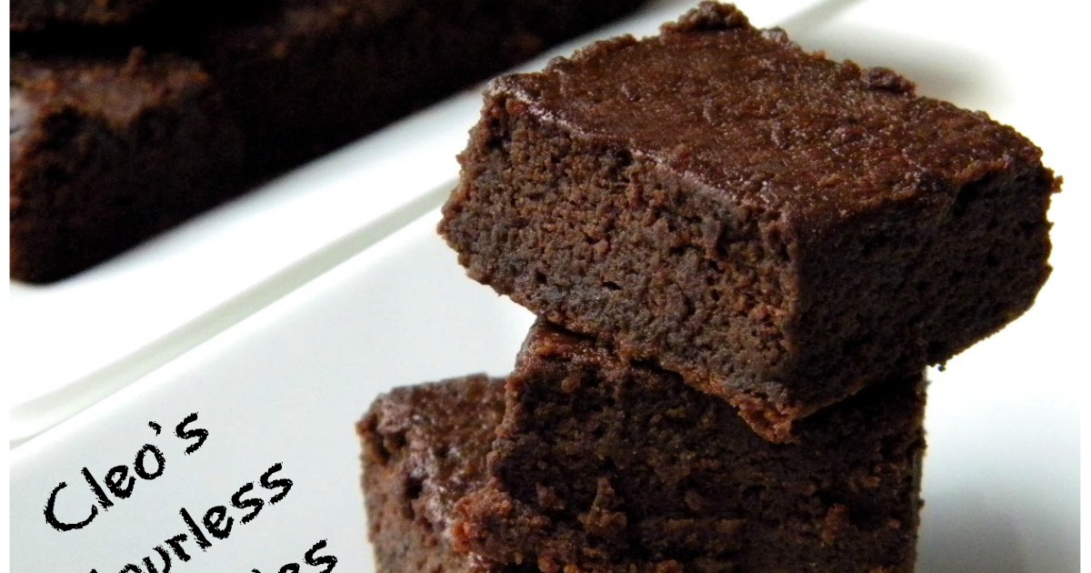 Cleo Coyle Flourless Brownies No flour, No butter, Just