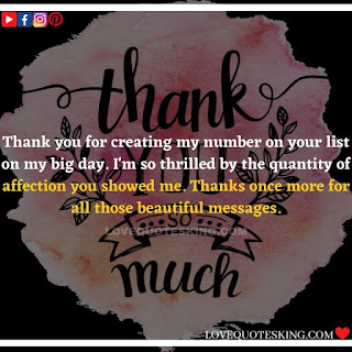 Thank you quotes for birthday wishes | Thank You Messages for Birthdays | Thank you messages for birthdays | Birthday thanks message