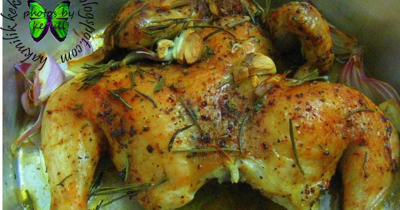 Resepi Ayam Panggang Rosemary  Ahmedcux