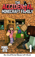 Accidental Minecraft Family Book 1