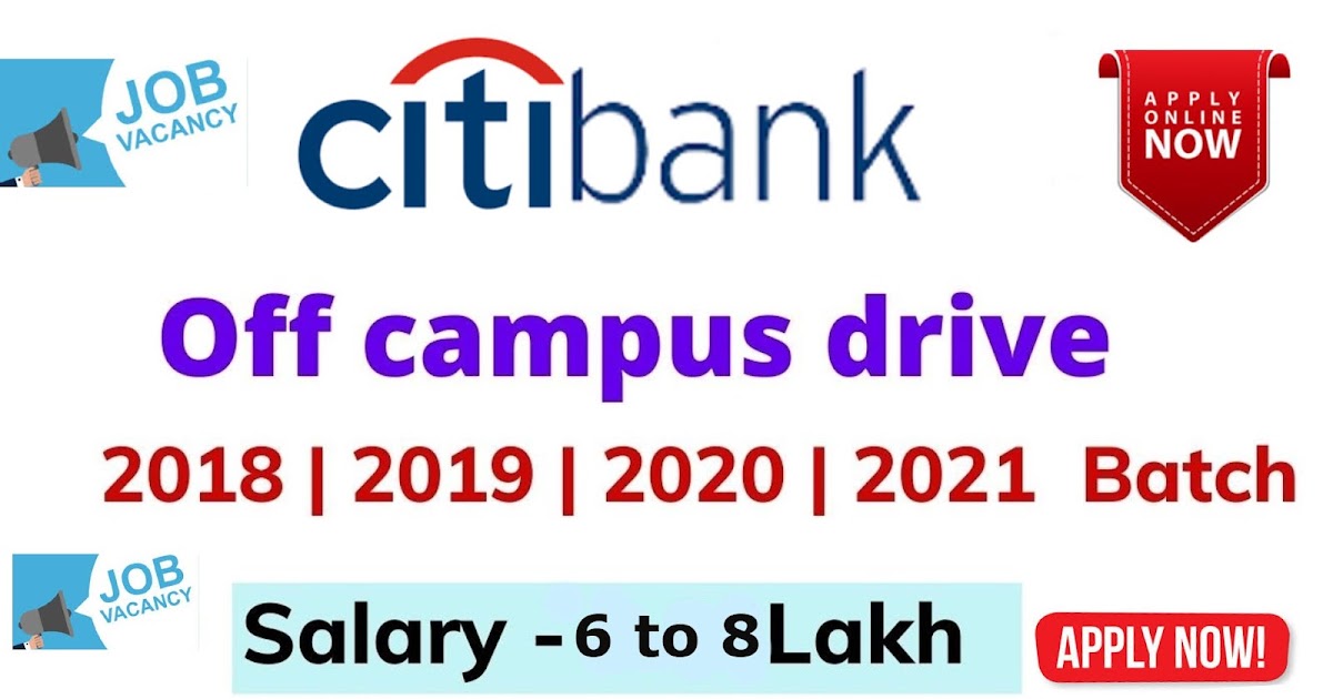 Citi Bank Recruitment process 2021 Citi Bank off campus drive 2021
