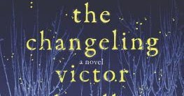 the changeling lavalle novel the changeling lavalle novel