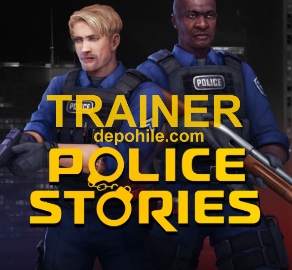 Police Stories PC Oyunu Sınırsız Can, Mermi Trainer Hilesi İndir