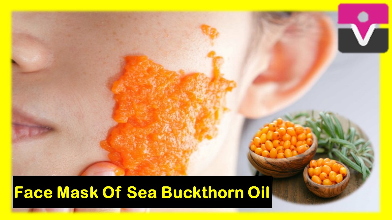 Apply Face Mask Of Sea Buckthorn Oil