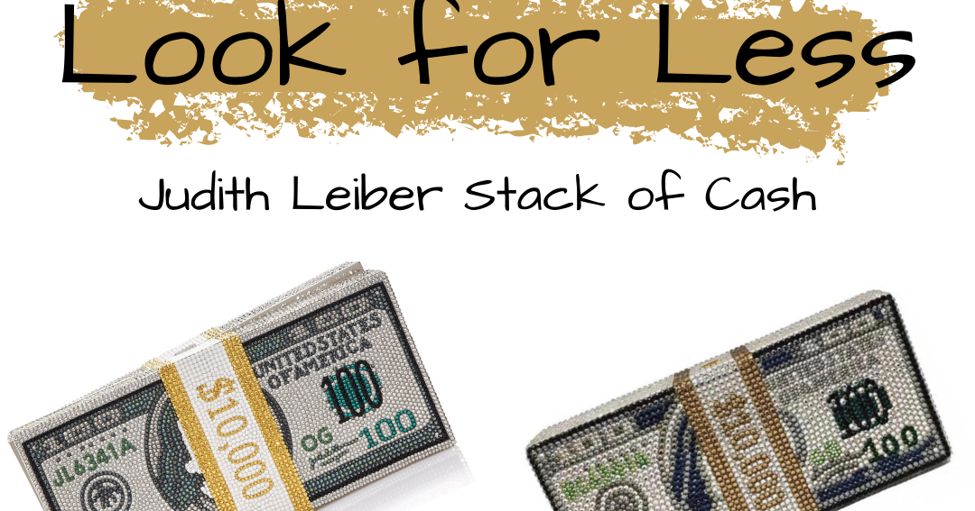 The Look for Less: Judith Leiber Stack of Cash - Frugal Shopaholics