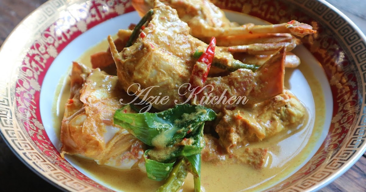 Masak Lemak Ketam Azie Kitchen