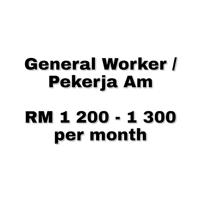 General Worker / Pekerja Am