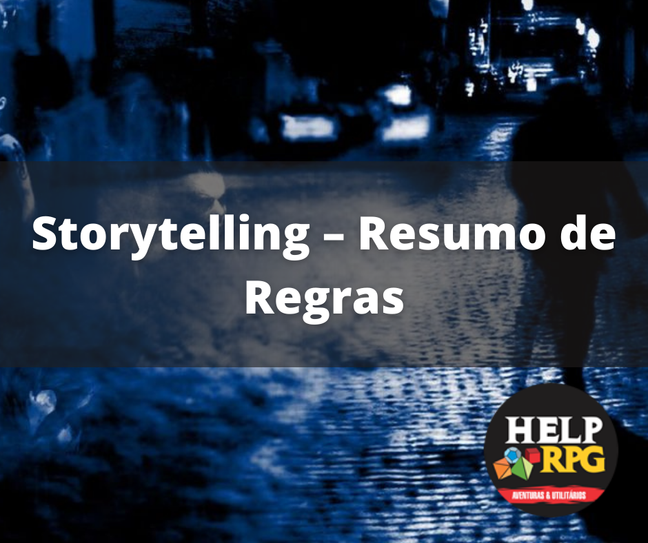 Storyteller o mestre dos jogos de RPG, Storytellers