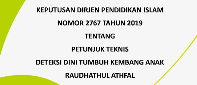 Download Juknis Deteksi Dini Tumbuh Kembang Anak RA 2019 (SK Ditjen Pendis No. 2767 Tahun 2019)