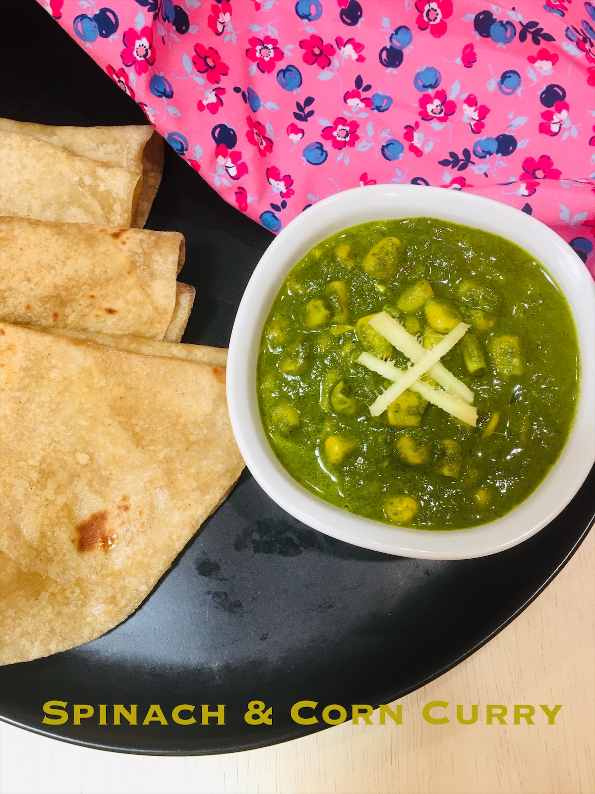 Spinach & Corn Curry From Sushma's Kitchen