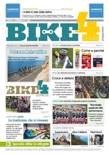 Bike4Trade Magazine - Marzo & Aprile 2016 | CBR 96 dpi | Mensile | Professionisti | Biciclette | Distribuzione | Tecnologia
The b2b magazine of the Italian and European bike market.