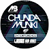 Chunda Munki - Interference (Jayms Vip Remix)   [Summer Vibes]
