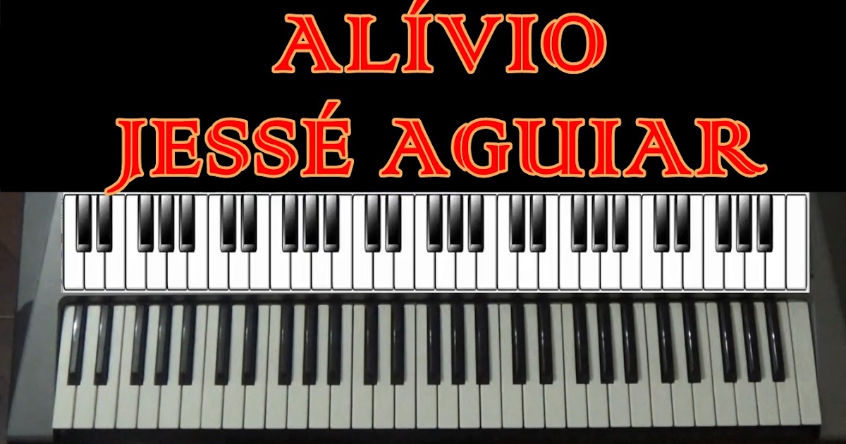 Do Re Mig Cifra Detalhada Alívio (Jessé Aguiar)