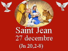 Méditations sur l'Evangile du Jour ANNEE A Noel-saint-jean1