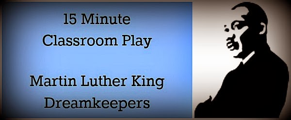 Free Martin Luther King Day stage play for kids "Dreamkeepers" 15 minute Classroom Skit