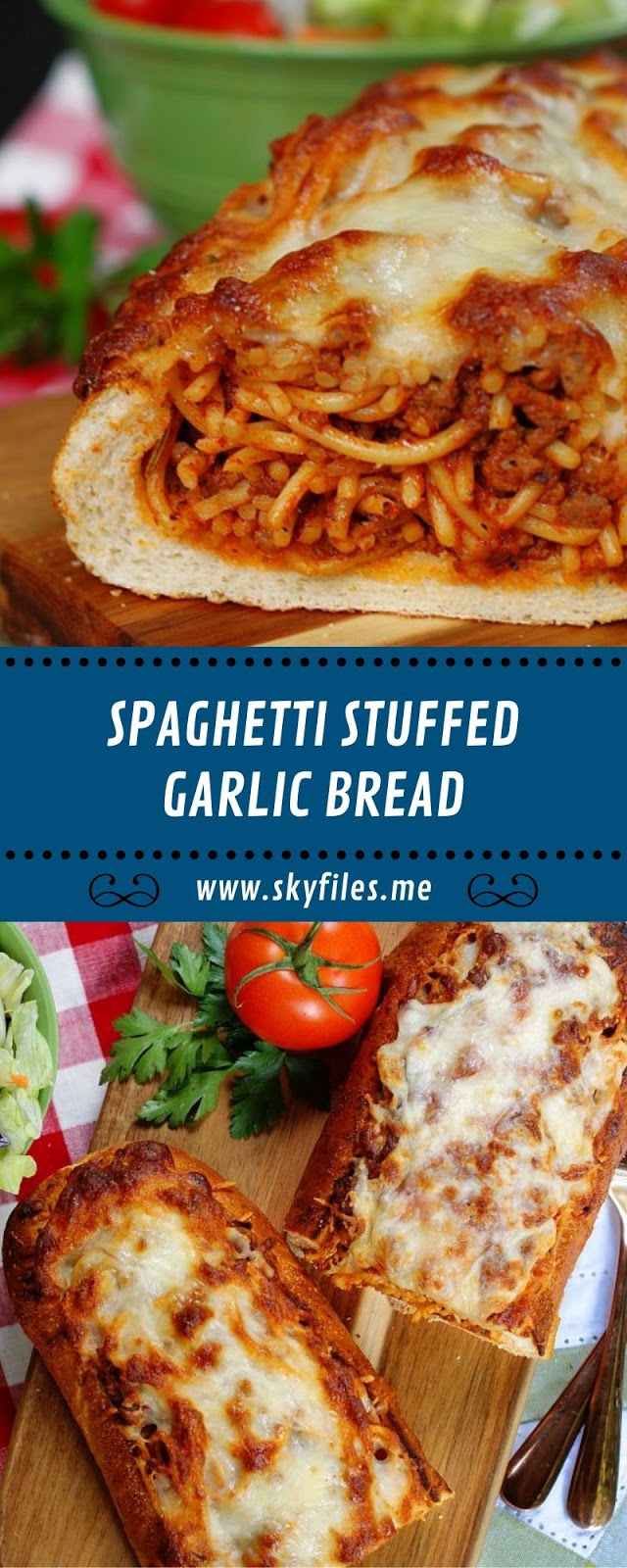 SPAGHETTI STUFFED GARLIC BREAD SPAGHETTI STUFFED GARLIC BREAD