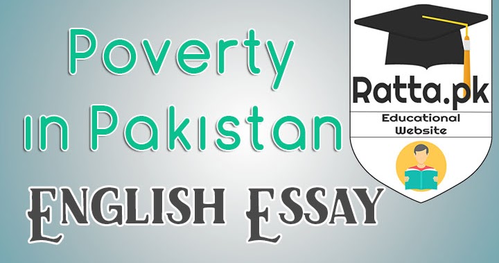 poverty in pakistan essay 300 words