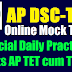 AP DSC 2018 Mock Tests for SGT, SA, LP, PET Official Practice Tests AP TET cum TRT at addsc.apcfss.in Model Question Papers download