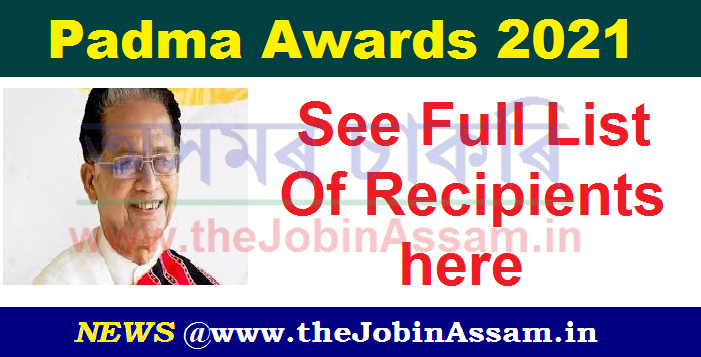 Padma Awards 2021: See Full List Of Recipients