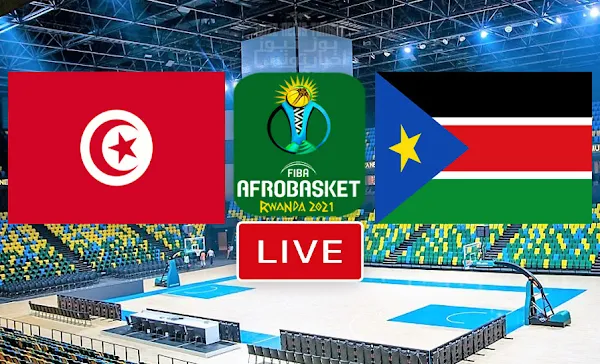 Match De Basketball: Tunisie vs Soudan du sud En Direct FIBA AfroBasket Rwanda 2021