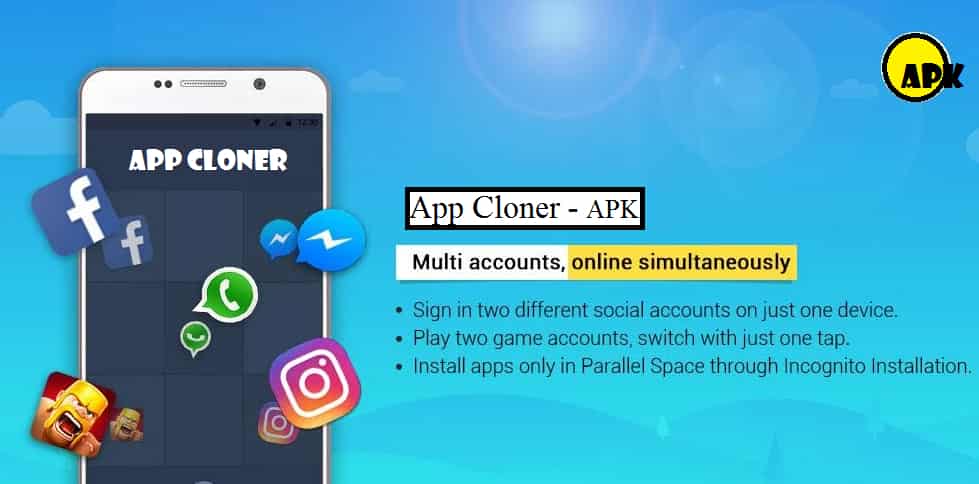 7 Rated App Cloners Who Simplify to use Multiple Accounts in One Device