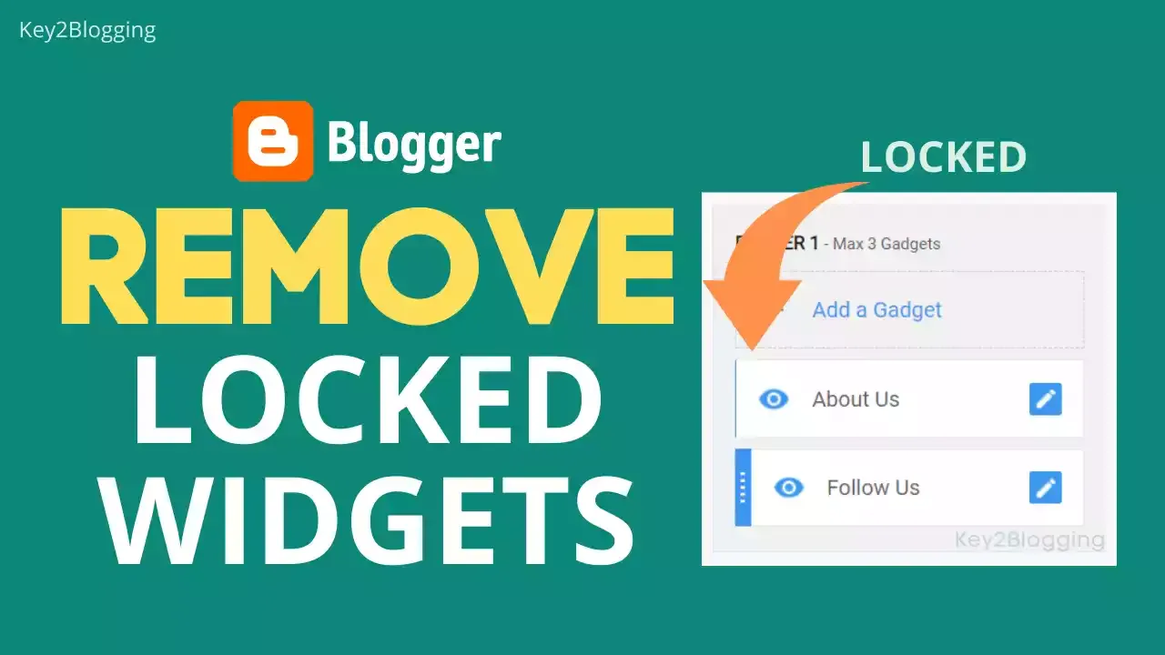 How to Remove or Delete locked Blogger widget