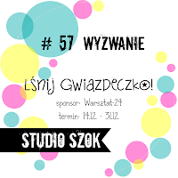 http://studioszok.blogspot.com/2017/12/wyzwanie-57-lsnij-gwiazdeczko.html