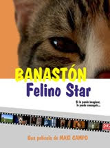 BANASTÓN, Felino Star (web serie)