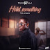 YungWilla - Hold Something |@yungwilla_official