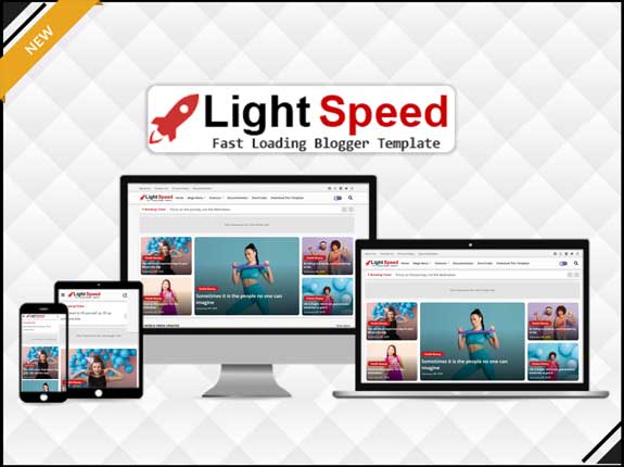 Light Speed - Blogging & Responsive Blogger Template - Blogger Template 2023