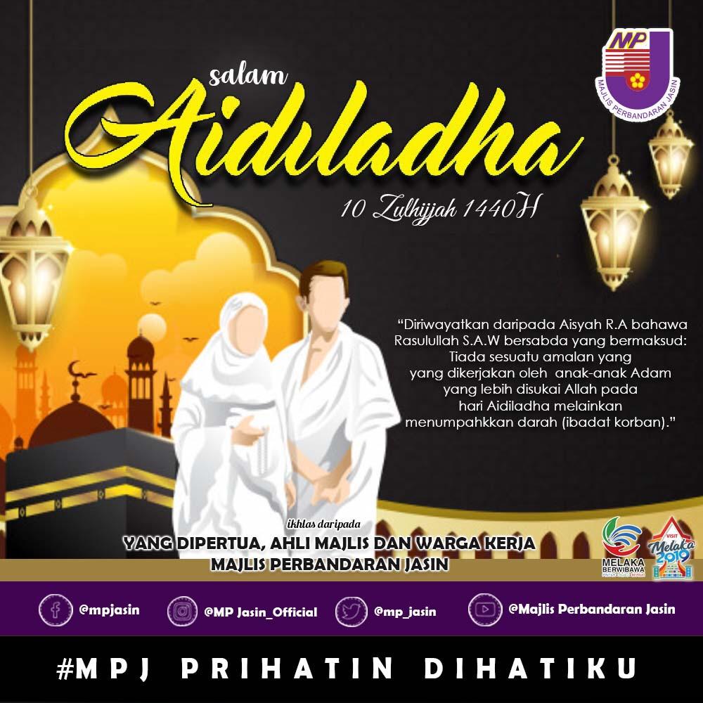 Selamat Menyambut Hari Raya Aidiladha 1440H Kepada Seluruh Umat Islam