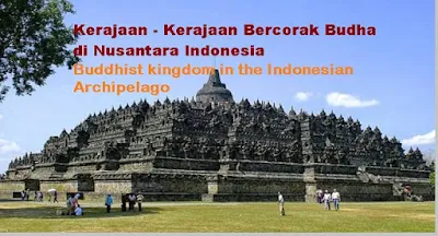 Buddhist kingdom in the Indonesian Archipelago