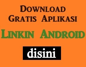 Download Gratis Aplikasi Linkin Android