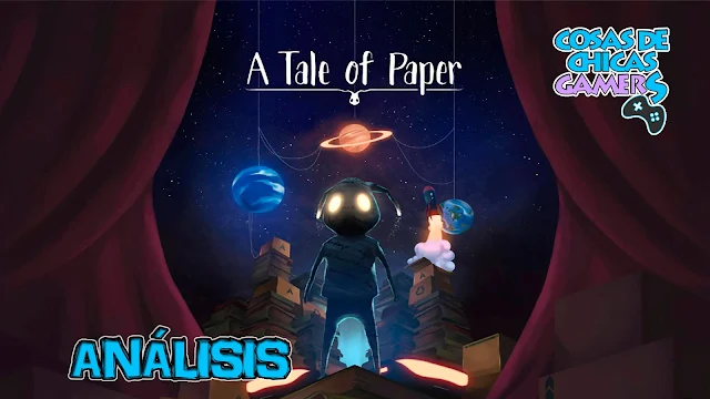 Análisis A Tale Of Paper PS4