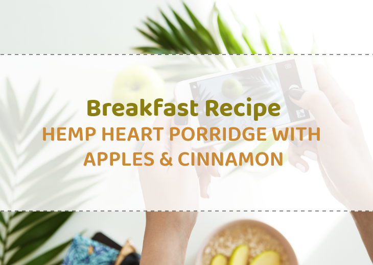 Breakfast recipe Hemp heart porridge with apples & cinnamon Wellness