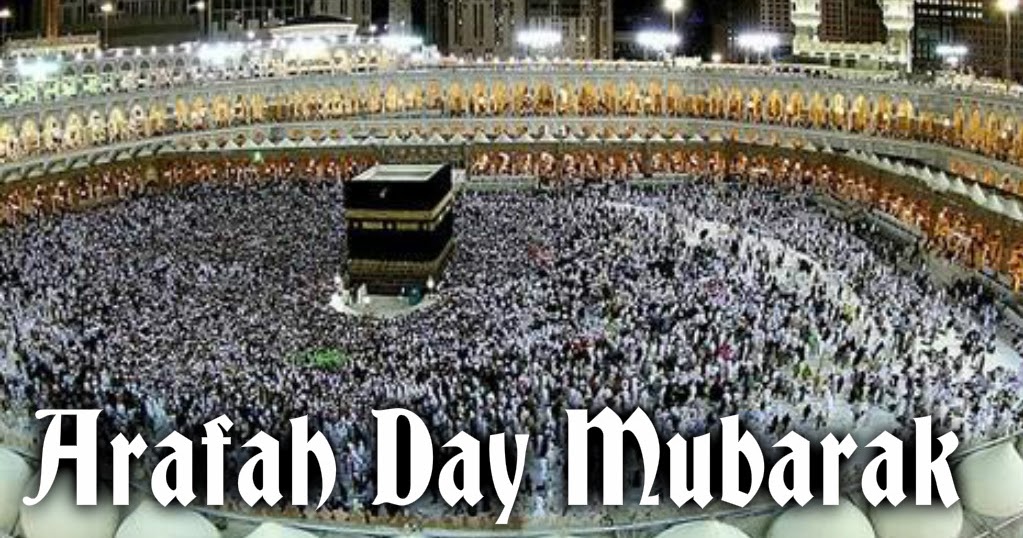 ARAFAH DAY QUOTES ARAFAT DAY MESSAGES Beautiful Messages
